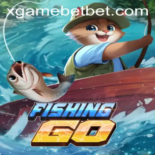Dive into the Exciting World of FishingGO and Xgame Casino